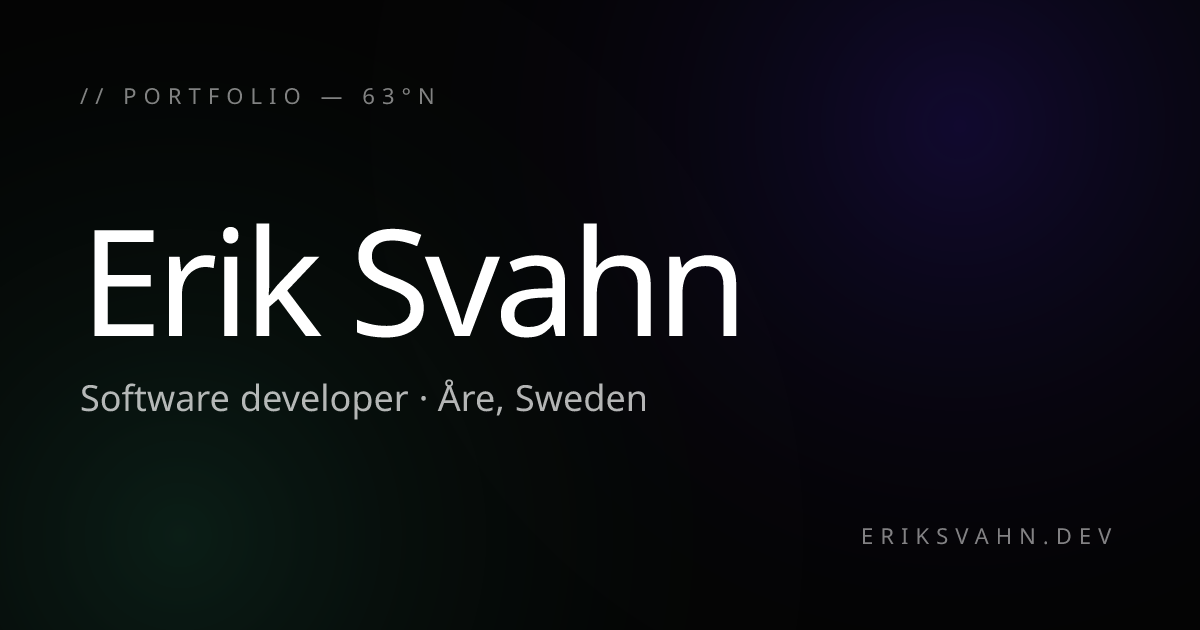 Erik Svahn — Software Developer